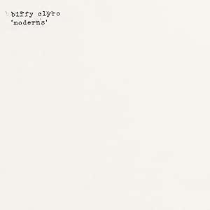 Biffy Clyro - 'Moderns'