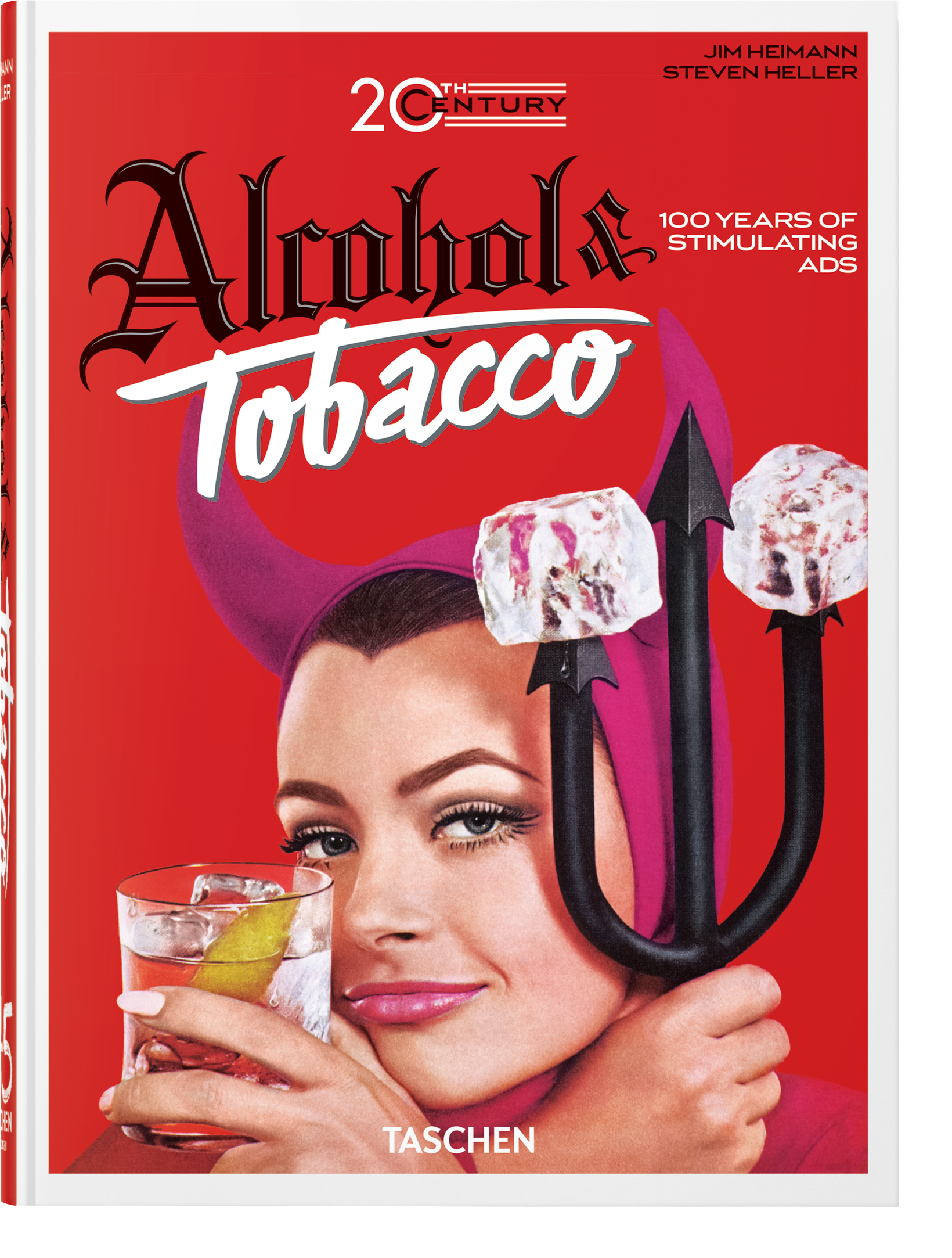 20th Century Alcohol & Tobacco Ads. 45th Ed.