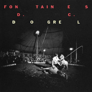 Fontaines D.C. - Dogrel -Download-