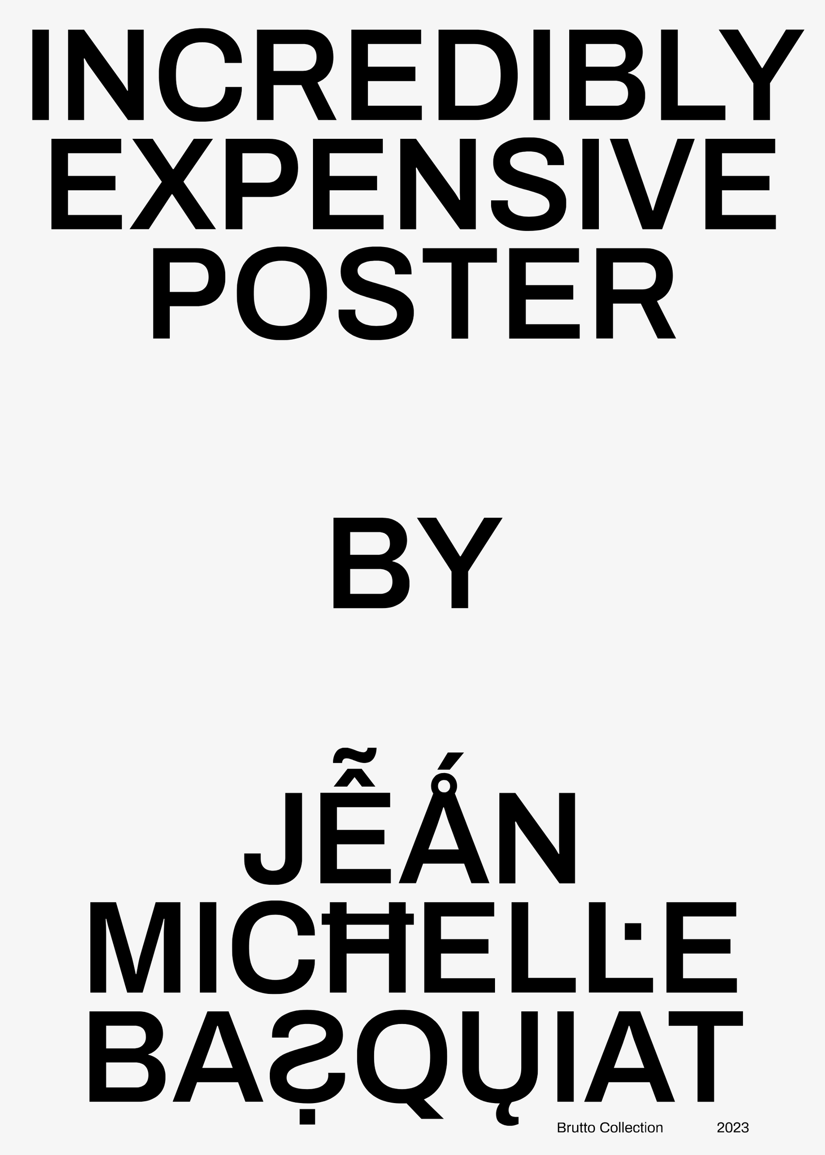 Incredibly expensive poster