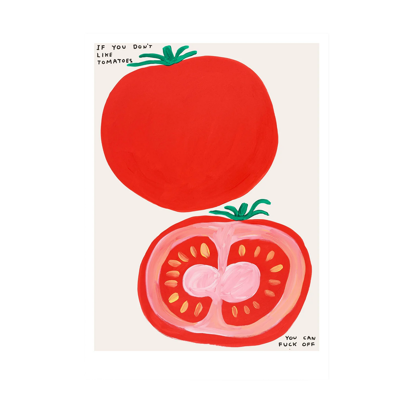 If You Don't Like Tomatoes Postcard