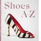 Shoes A–Z. 45th Ed.