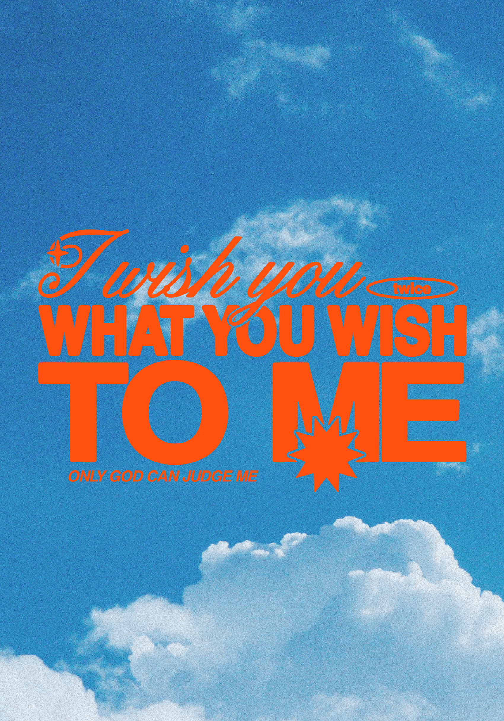 I wish you what you wish to me Poster
