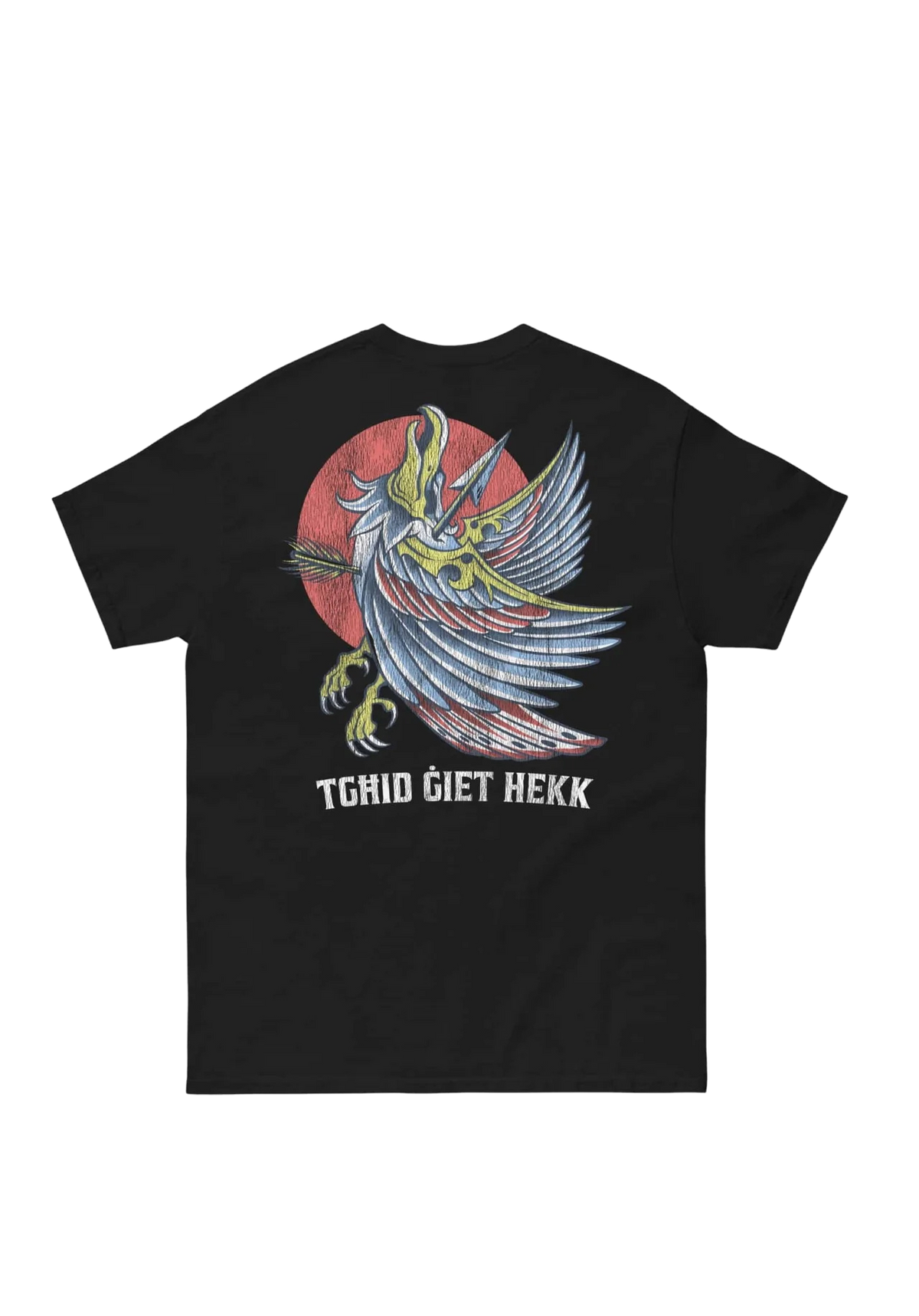 Tghid Giet Hekk Tshirt