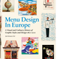 Menu Design in Europe