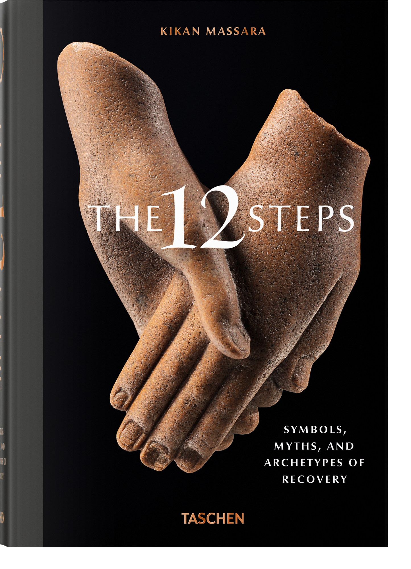 The 12 Steps Symbols, Myths & Arche types of Recovery