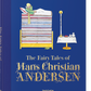 The Fairy Tales of Hans Christian Andersen