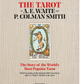 The Tarot of A. E. Waite and P. Colman Smith
