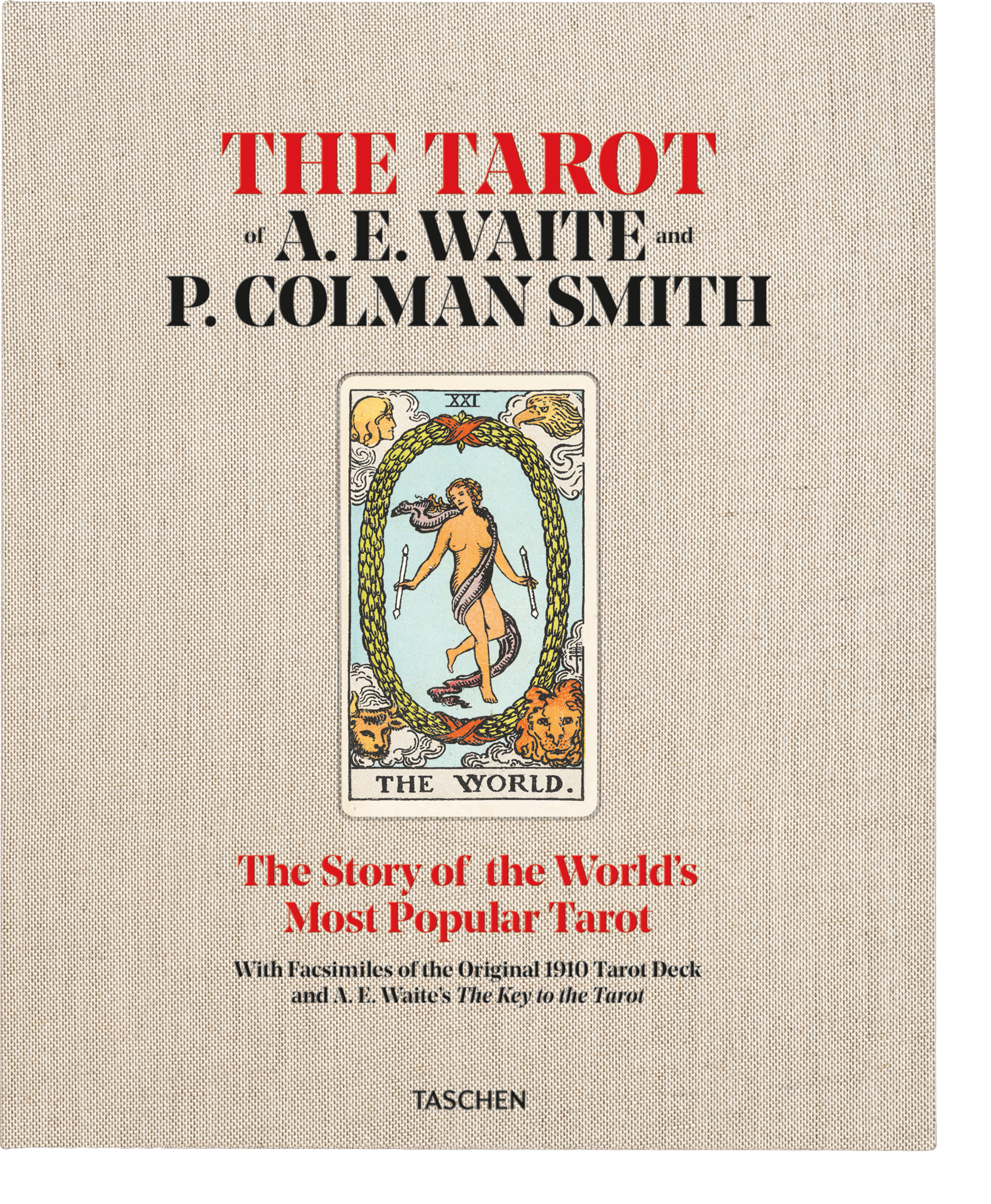 The Tarot of A. E. Waite and P. Colman Smith