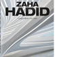 Zaha Hadid Complete Works 1979–Today 2020 Ed.